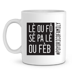 Mug LE OU FO